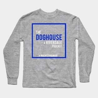 The Doghouse Logo White & BlueThe Doghouse Logo White & Blue Long Sleeve T-Shirt